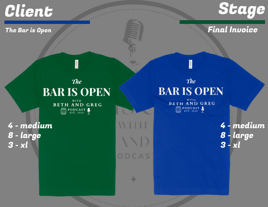 The Bar is Open T Shirts - Feb 2023